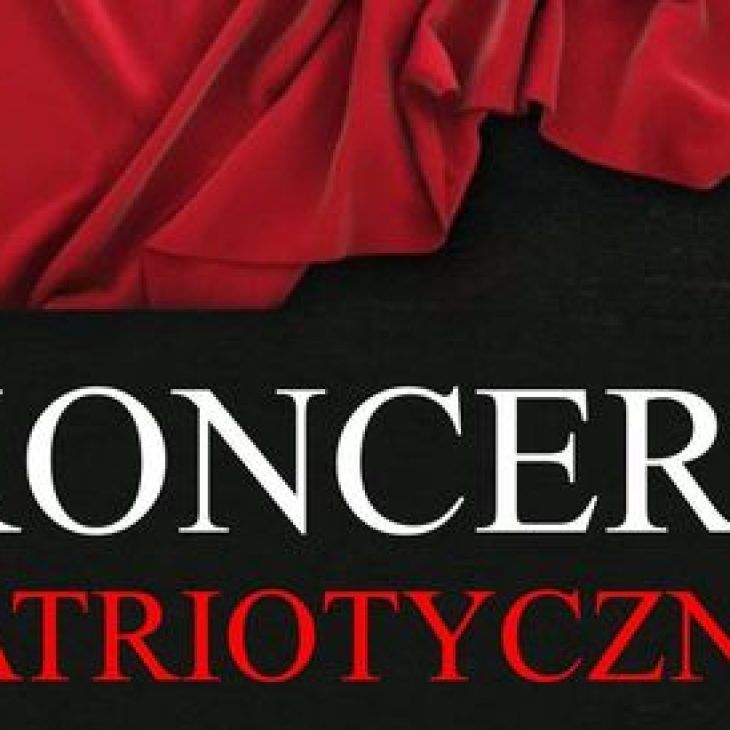 Koncert Patriotyczny online „LISTY Z FRONTU SERCEM PISANE”