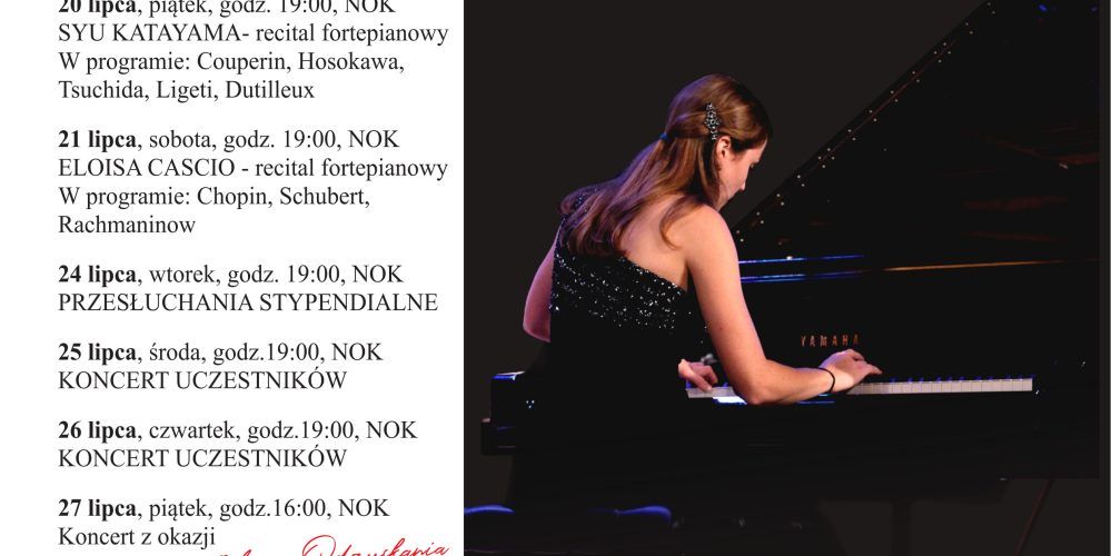 XXII Międzynarodowy Festiwal i Kurs pianistyczny 18-27 lipca 2018 r.