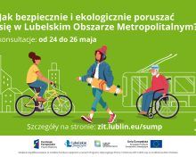 Zaproszenie na konsultacje społeczne Planu Zrównoważonej Mobilności Miejskiej Lubelskiego Obszaru Metropolitalnego