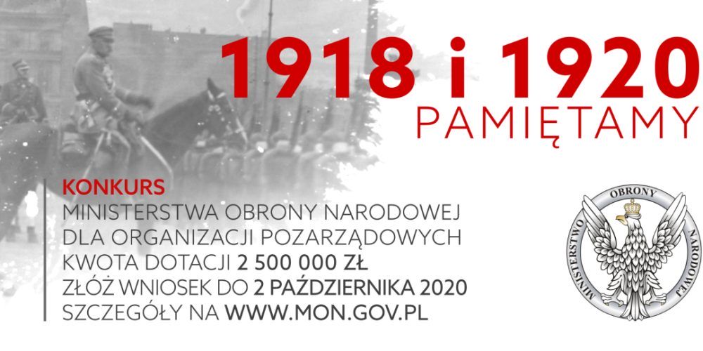 „1918 i 1920 PAMIĘTAMY” – konkurs Ministerstwa Obrony Narodwej