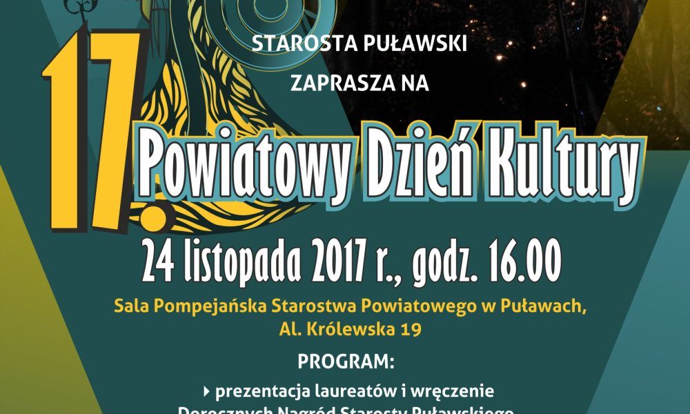 17. Powiatowe Dni Kultury- Puławy, 24.11.2017 r.