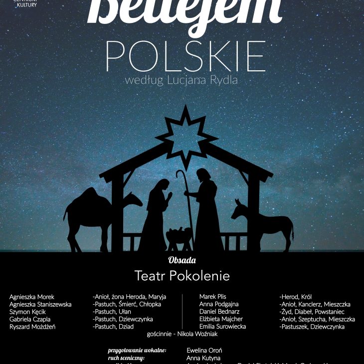 „Betlejem Polskie” zapraszamy na spektakl!