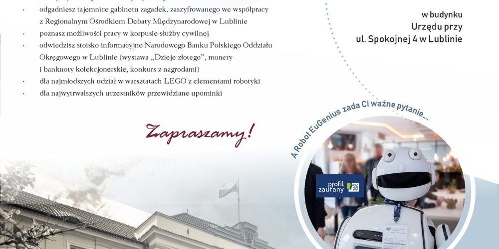 Dzień Otwartych Drzwi w Lubelskim Urzędzie Wojewódzkim w Lublinie z okazji jubileuszu 100-lecia Urzędu