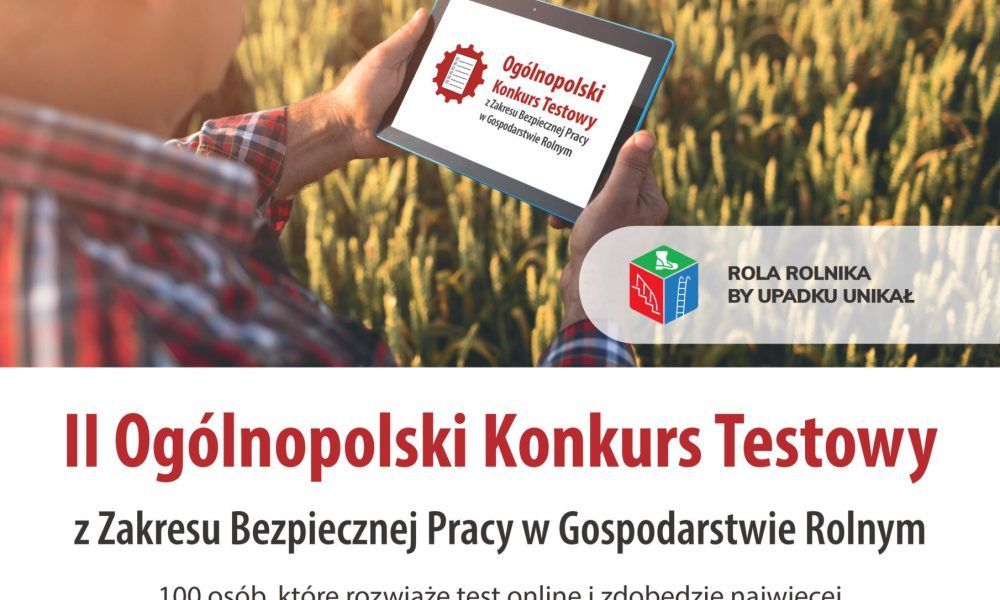 Ogólnopolski konkurs dla rolników z zakresu bezpiecznej pracy