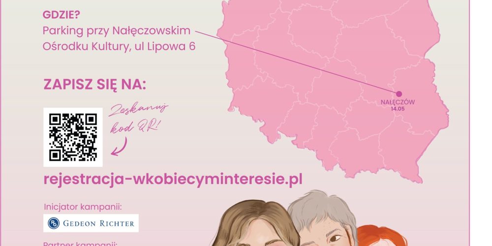 Bezpłatne badania ginekologiczne w Nałęczowie. 6. edycja kampanii społeczno-edukacyjnej „Powiedz jej o tym: W kobiecym interesie”